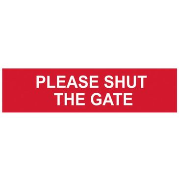 please-shut-the-gate-pvc-200-x-50mm