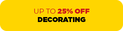 Up to 25% off Decorating 