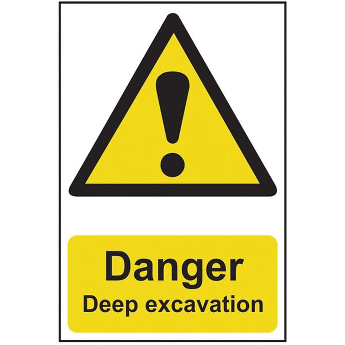 Scan Danger Deep Excavation - PVC 400 x 600mm                                        