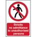 strictly-no-admitance-sign-400-x-600mm
